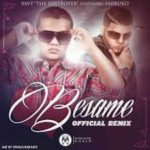 Xavi The Destroyer Ft. Farruko - Besame MP3